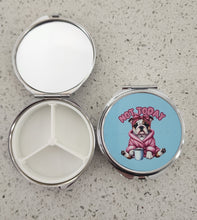 English Bulldog - "Not Today" Pill Box