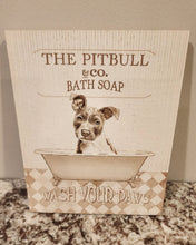 Pitbull - "The Pitbull & Co. Bath Soap Wash Your Paws" Solid Birch Wood Wall Art