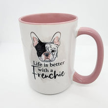 "Life Is Better With a Frenchie" Ceramic Mug, 15 oz.