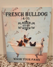French Bulldog - "French Bulldog & Co. Bath Soap 'Wash Your Paws" ChromaLuxe Wood Wall Art