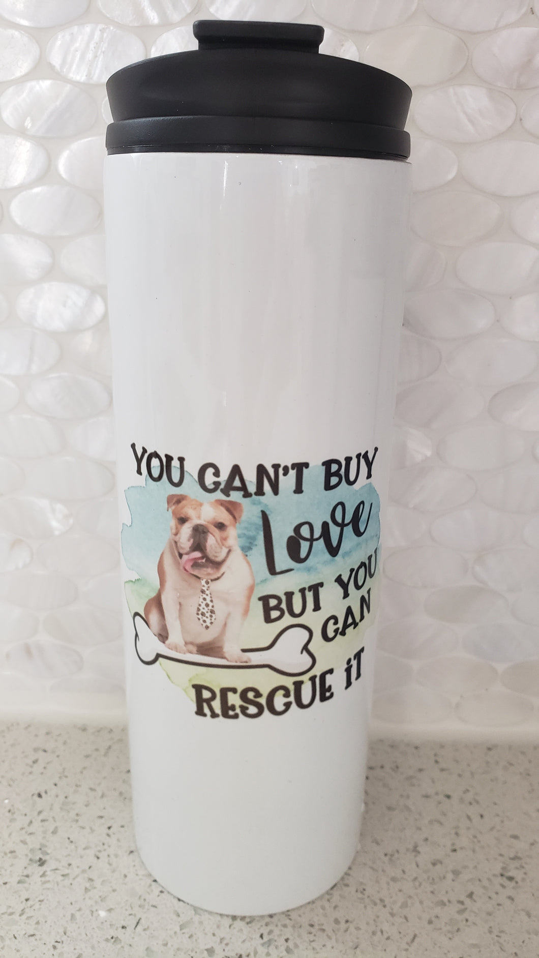 Rescue Love Bulldog Design Tumbler