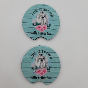 "Life is Better with a Shih Tzu" Car Coasters