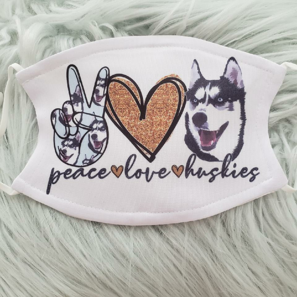 Peace Love Huskies Mask