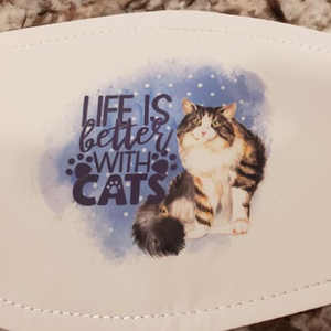 Cat "Life Is Better With Cats" Mask