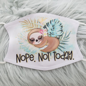 Sloth Nope Not Today Mask